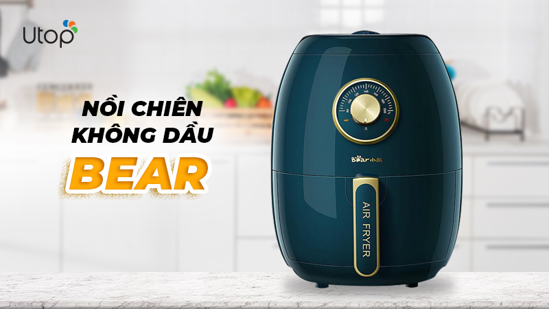 Nồi chiên không dầu nội địa Trung Quốc giá rẻ Bear